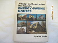 A Design and Construction Handbook for Energy-Saving Houses