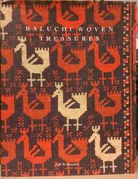 Baluchi Woven Treasures by Jeff W. Boucher - 1989