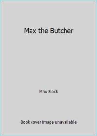 image of Max the Butcher