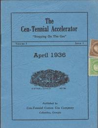 The Cen-Tennial Accelerator Stepping on the Gas. Volume I. Issue I. April 1936