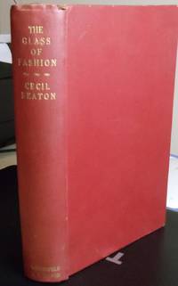 The Glass of Fashion by Beaton, Cecil - 1954