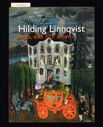 Hilding Linnqvist. Resa, dikt och dröm. 10 maj-31…