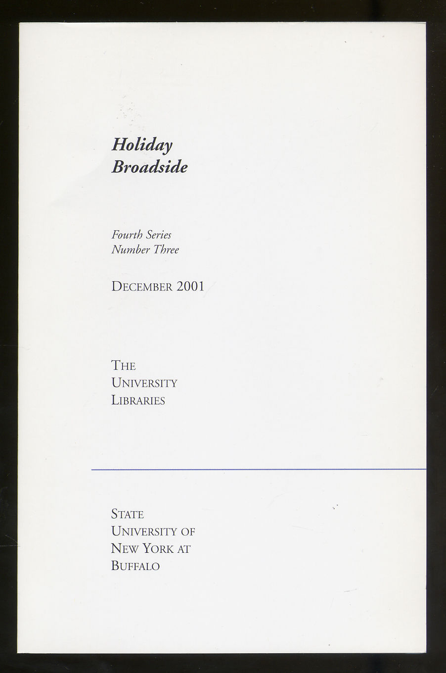 Holiday Broadside Fourth Series Number Three