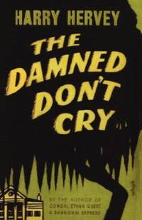The Damned Don't Cry