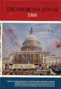 Americana Annual 1988 Encyclopedia of the Events of 1987 by Staff - 1988