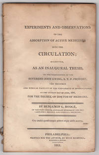 Experiments and Observations on the Absorption of Active Medicines into the Circulation;...