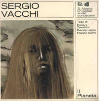 IL PIANETA DI SERGIO VACCHI by Zavattini C. e altri - 1976