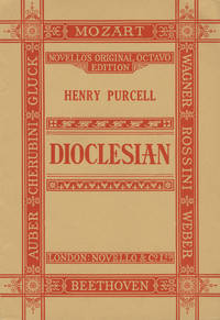 The Masque in Dioclesian or The Prophetess The Words Written by Thomas Betterton ... Edited by Sir Frederick J. Bridge and John Pointer. [Piano-vocal score]