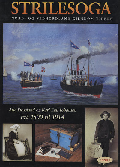 Strilesoga. Nord- og Midhordland gjennom tidene.…