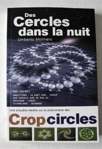 image of Des cercles dans la nuit. Une enquête inédite sur le phénomènes des crop circles