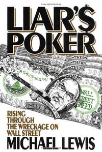 image of Liar's Poker: Rising through the Wreckage of Wall Street