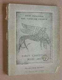 Early Christian Irish Art (Irish Life and Culture)