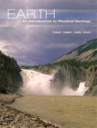 Earth An Introduction to Physical Geology