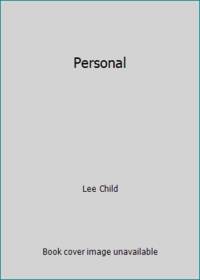 Personal : A Jack Reacher Novel