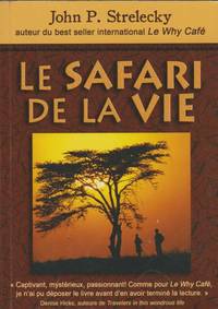 Le Safari De La Vie