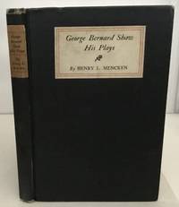 George Bernard Shaw  His Plays