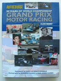 AUTOCOURSE 50 YEARS OF WORLD CHAMPIONSHIP GRAND PRIX MOTOR RACING