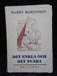DET ENKLA OCH DET SVÅRA.