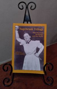 Sagebrush Trilogy: Idah Meacham Strobridge and Her Works by Strobridge, Idah M - 1990