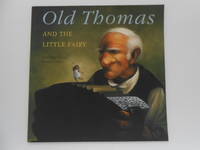 Old Thomas and the Little Fairy