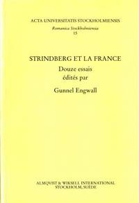 Strindberg et la France. Douze essais édités par…