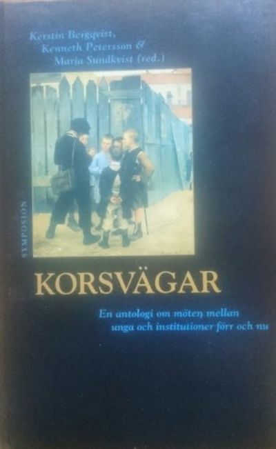 Korsvägar. En antologi om möten mellan unga och…