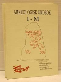 Arkeologisk ordbok.  A-H. I-M.