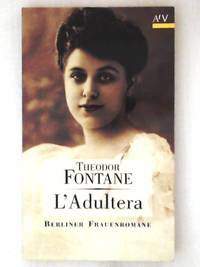 L'Adultera: Novelle