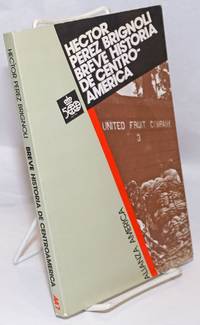 Breve Historia de Centroamerica by Perez Brignoli, Hector - 1990