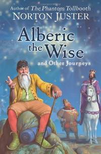 Alberic the Wise and Other Journeys