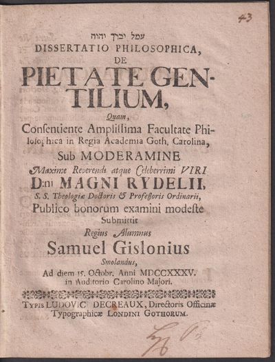 Dissertatio philosophica de pietate gentilium,…