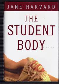 The Student Body: A Novel
