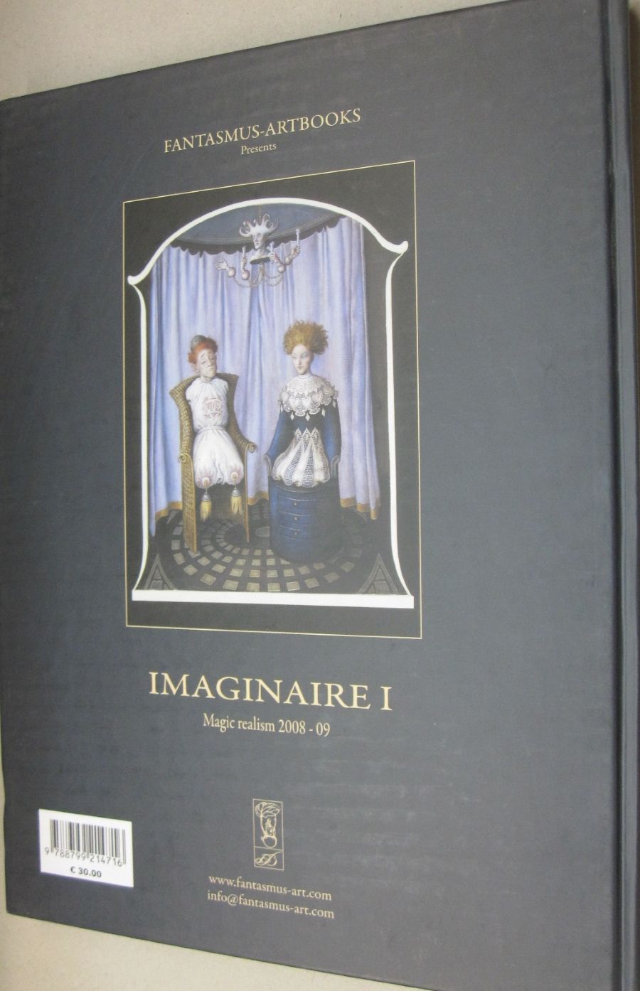 Imaginaire I : Magic Realism 2008-2009