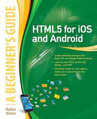 Html5 for iOs and Android: A Beginner's Guide (Beginner's Guide (Mcgraw Hill)) (CONSUMER...