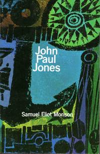 John Paul Jones by Samuel Eliot Morison - Paperback - 1964 - from C.A. Hood & Associates (SKU: 004892)