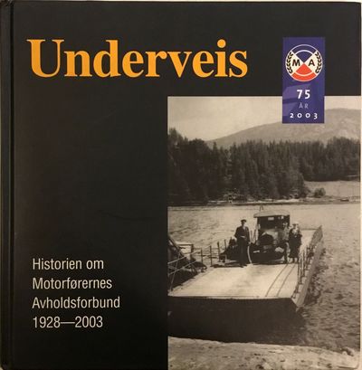 Underveis. Historien om Motorførernes…