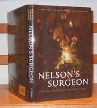 cover of Nelson's Surgeon William Beatty, Naval Medicine, and the Battle of Trafalgar