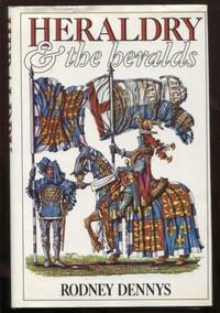 Heraldry and the Heralds