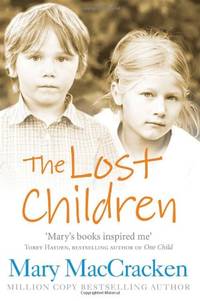 THE LOST CHILDREN: An Incredibly Inspiring Memoir of Courage and Growth in Special Education