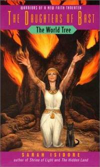 The World Tree : The Daughters of Bast
