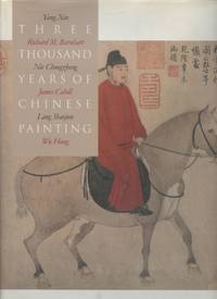 Three Thousand Years of Chinese Painting
