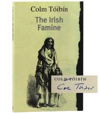 The Irish Famine [Signed]