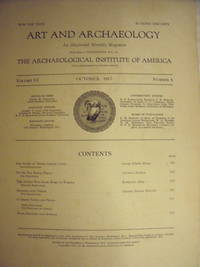 Art and Archaeology:  An Illustrated Magazine Volume VI  October  1917