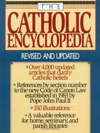 The Catholic Encyclopedia