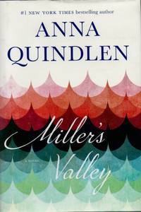 Miller&#039;s Valley by QUINDLEN, Anna - 2016