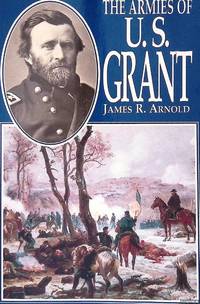 The Armies of U.S. Grant