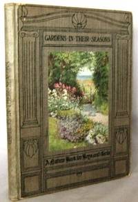 Gardens in their seasons : a nature book for boys and Girls