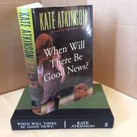 When Will There Be Good News?: A Novel (Jackson Brodie, 3) by Atkinson, Kate - 2008