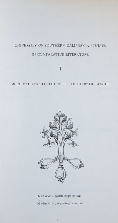 Medieval Epic to the "Epic Theater" of Brecht: Essays in Comparative Literature