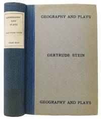 GEOGRAPHY And PLAYS by Stein, Gertrude [1874 - 1946] - 1922